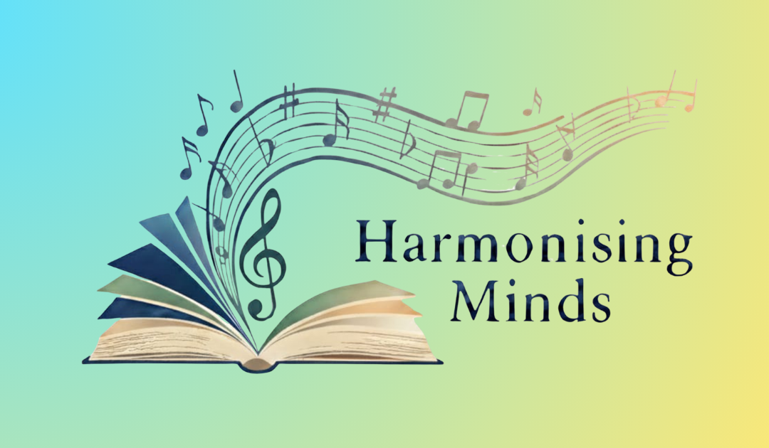 Harmonising Minds